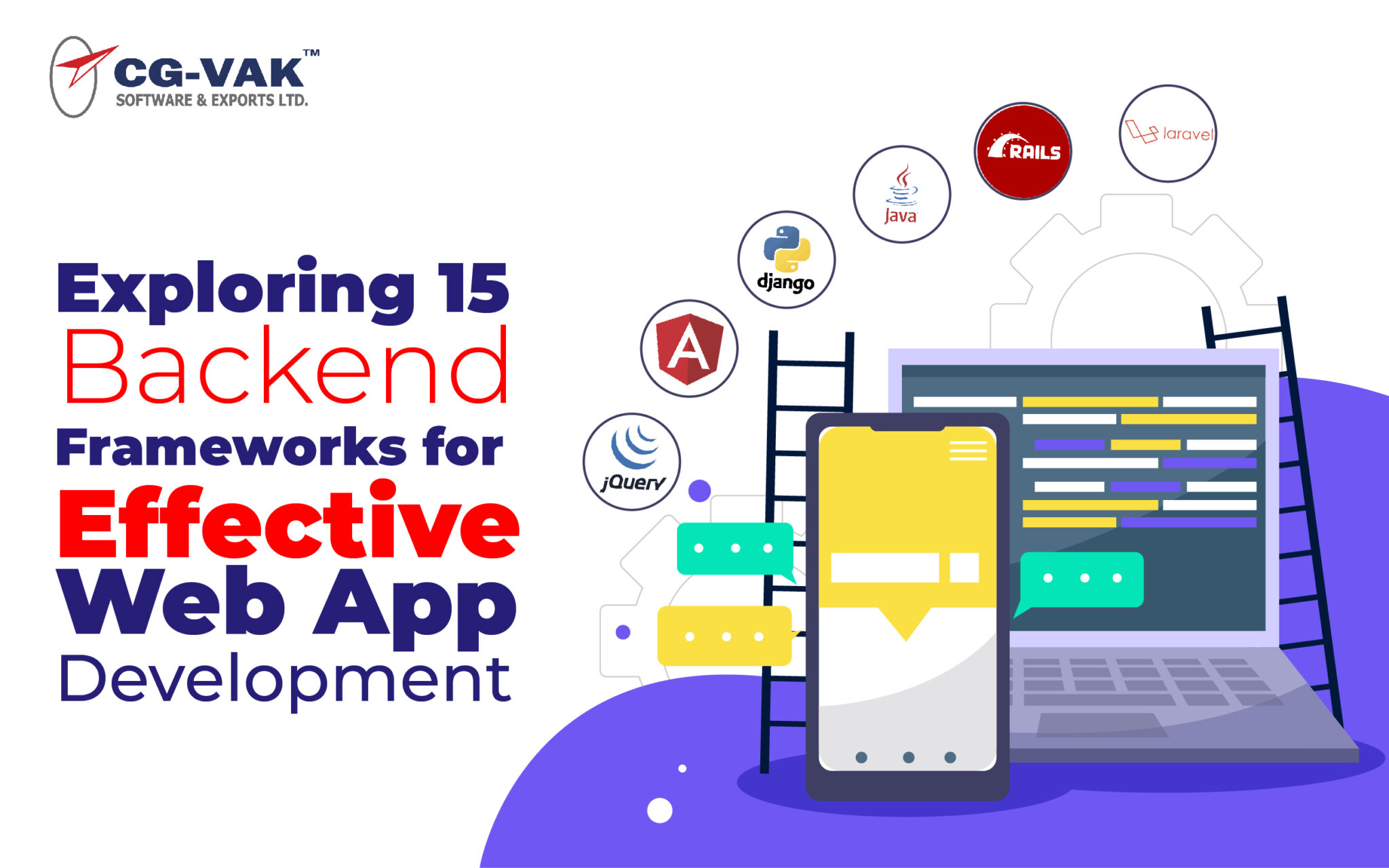 Exploring 15 Backend Frameworks for Effective Web App Development