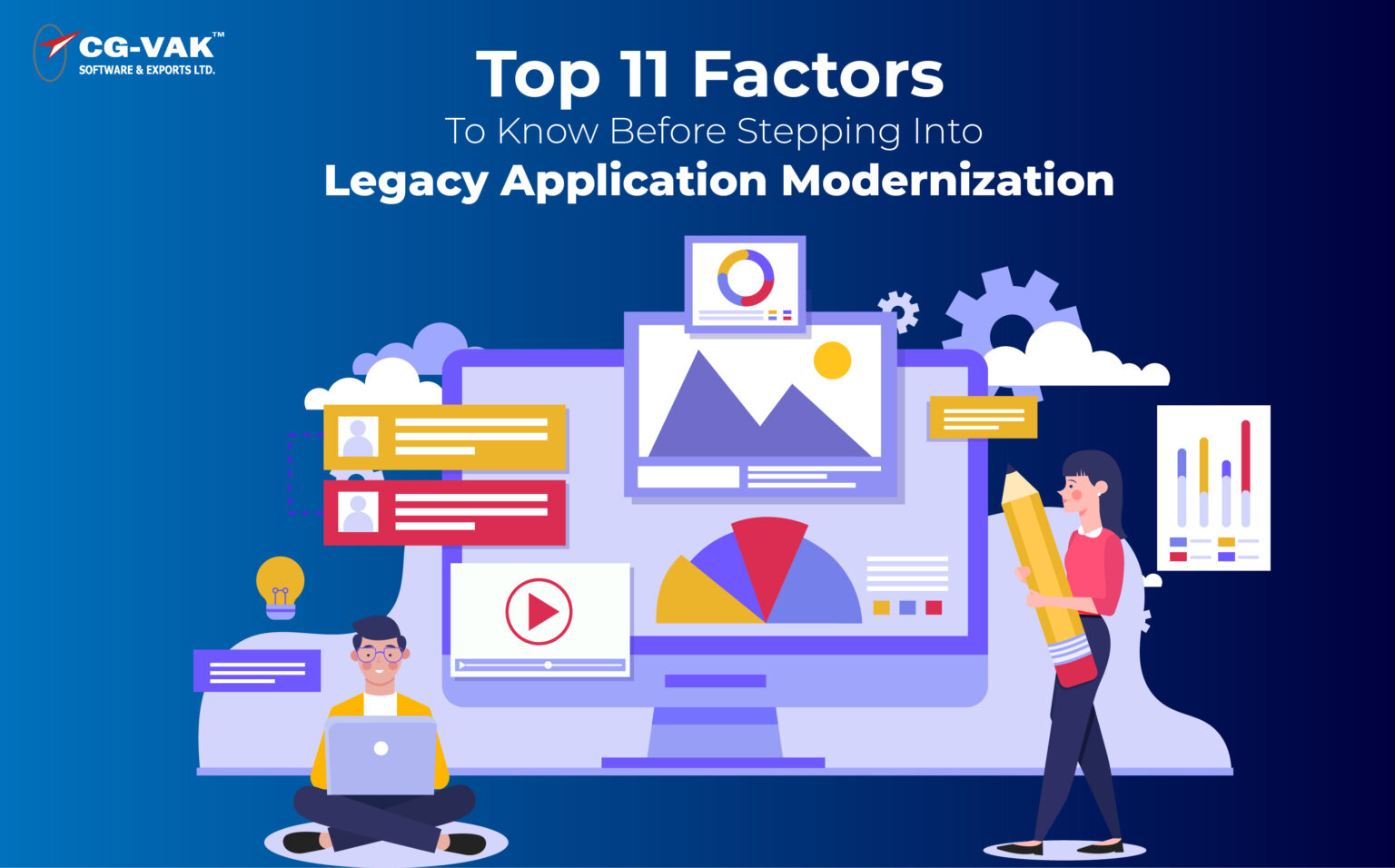 Top 11 Factors to Know Before Stepping into Legacy Application Modernization