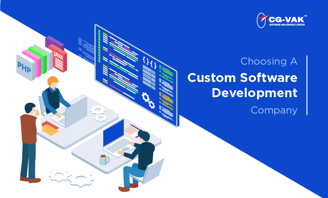 Choosing A Custom Software Development Company