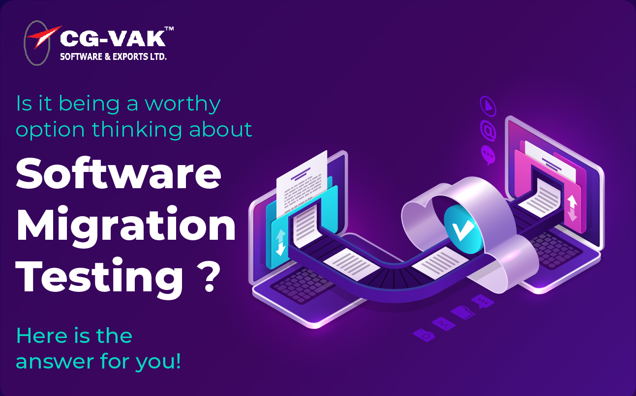 Is it being a worthy option thinking about software migration testing? Here is the answer for you!