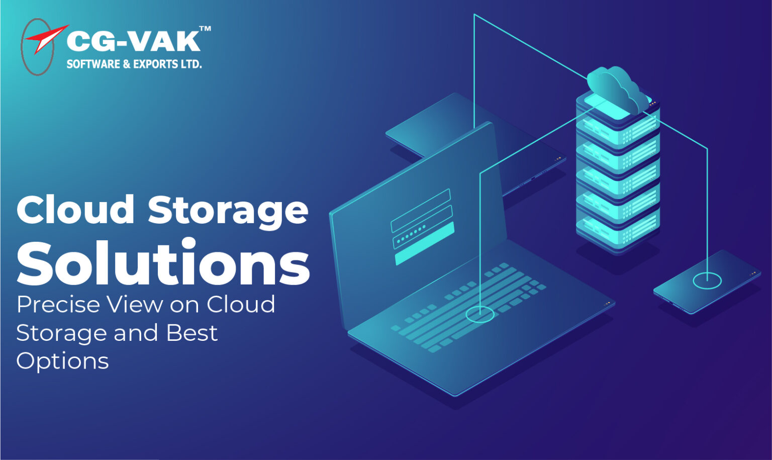 Cloud Storage Solutions- Precise View on Cloud Storage and Best Options