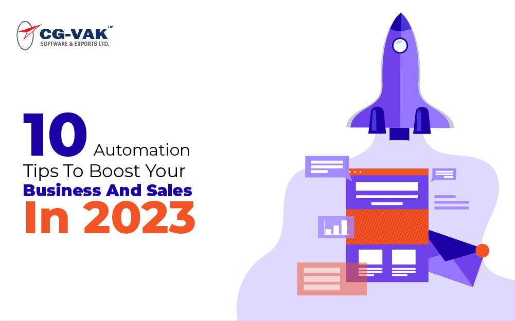 10 Automation Tips to Boost Your Business and Sales In 2023