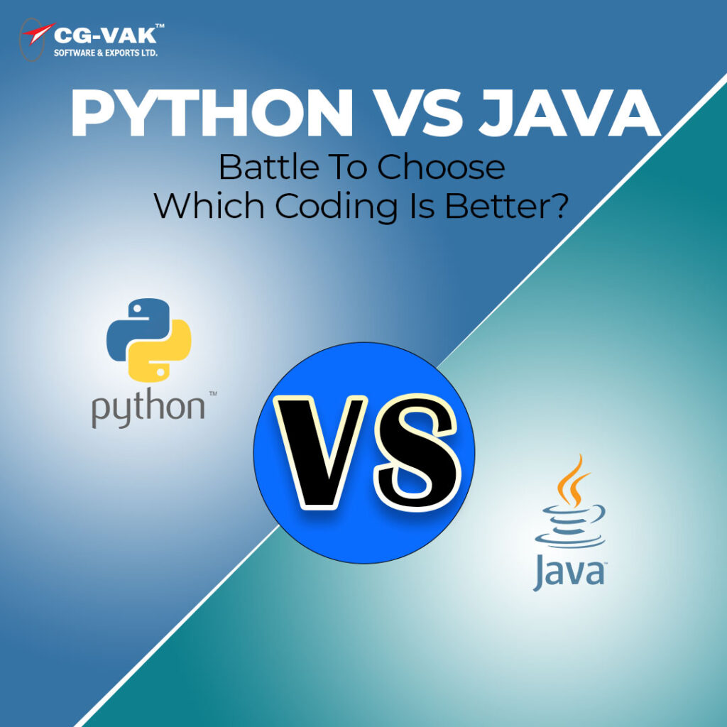 Python Vs Java – Battle to Choose Which Coding Is Better?